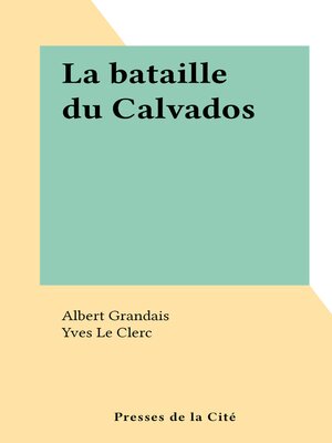 cover image of La bataille du Calvados
